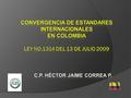 Decreto 2649 de 2003 Junta Central de Contadores Ley 43 de 1990 Consejo Tecnico de la Contaduría Pública.