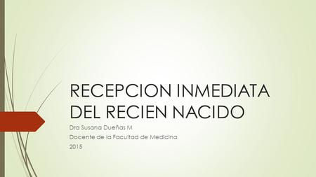 RECEPCION INMEDIATA DEL RECIEN NACIDO