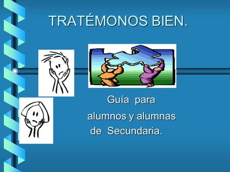 Guía para alumnos y alumnas de Secundaria.
