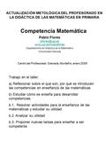 Competencia Matemática Pablo Flores  Departamento de Didáctica de la Matemática Universidad Granada Centro del Profesorado.