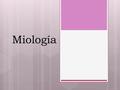 Miología.