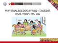 MATERIALES EDUCATIVOS – DIGEIBIR UGEL-PUNO EIB. 2014.