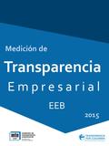 Medición de Transparencia E m p r e s a r i a l 2015 EEB.