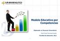 Modelo Educativo por Competencias Diplomado en Docencia Universitaria