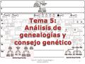Tema 5: Análisis de genealogías y consejo genético