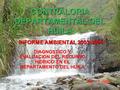 CONTRALORIA DEPARTAMENTAL DEL HUILA INFORME AMBIENTAL 2003-2004 DIAGNOSTICO Y EVALUACION DEL RECURSO HIDRICO EN EL DEPARTAMENTO DEL HUILA.