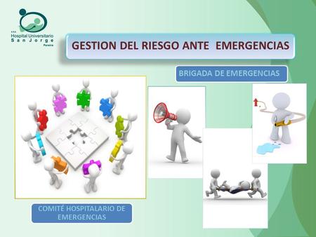 GESTION DEL RIESGO ANTE EMERGENCIAS