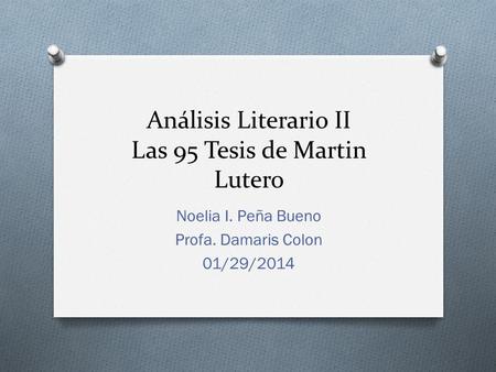 Análisis Literario II Las 95 Tesis de Martin Lutero