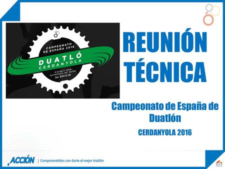 REUNIÓN TÉCNICA Campeonato de España de Duatlón CERDANYOLA 2016.
