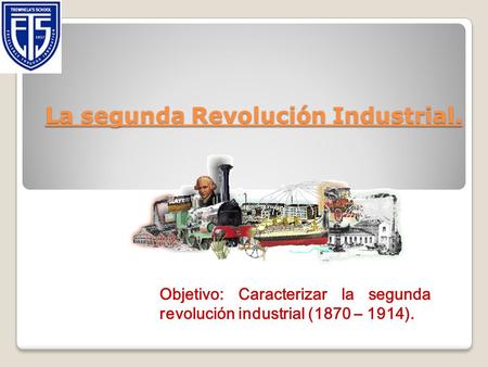 La segunda Revolución Industrial.