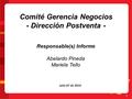 1 Comité Gerencia Negocios - Dirección Postventa - Responsable(s) Informe Abelardo Pineda Mariela Tello.