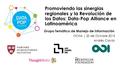 Promoviendo las sinergias regionales y la Revolución de los Datos: Data-Pop Alliance en Latinoamérica Grupo Temático de Manejo de Información OCHA | 20.