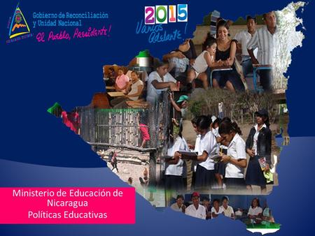 Ministerio de Educación de Nicaragua Políticas Educativas.