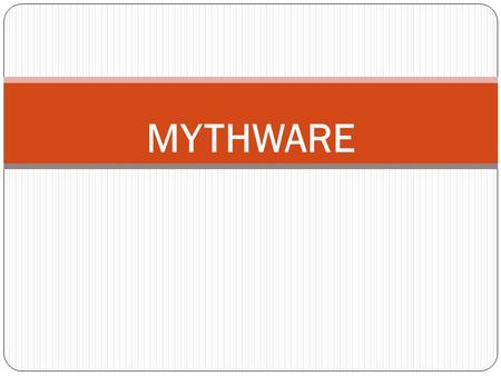 MYTHWARE. ¿Qué es Mythware? Es una herramienta de trabajo que habilita un ambiente virtual en el que el docente y los alumnos pueden colaborar e interactuar.