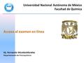 Universidad Nacional Autónoma de México Facultad de Química IQ. Fernando MoralesMorales Departamento de Fisicoquímica.