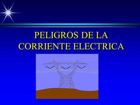 PELIGROS DE LA CORRIENTE ELECTRICA. !Hola¡ Soy el Sr. Chispa y os invito a dar un paseo por el mundo de los peligros eléctricos.