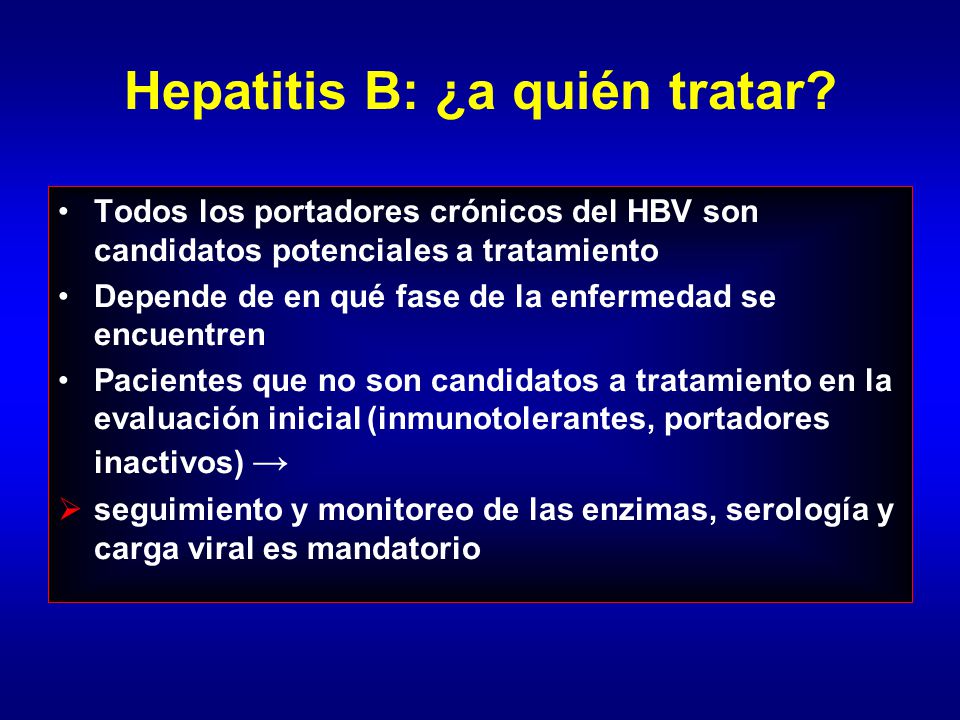 Historia natural de la hepatitis B: ¿qué pacientes tratar Historia natural de la hepatitis B: ¿qué pacientes tratar