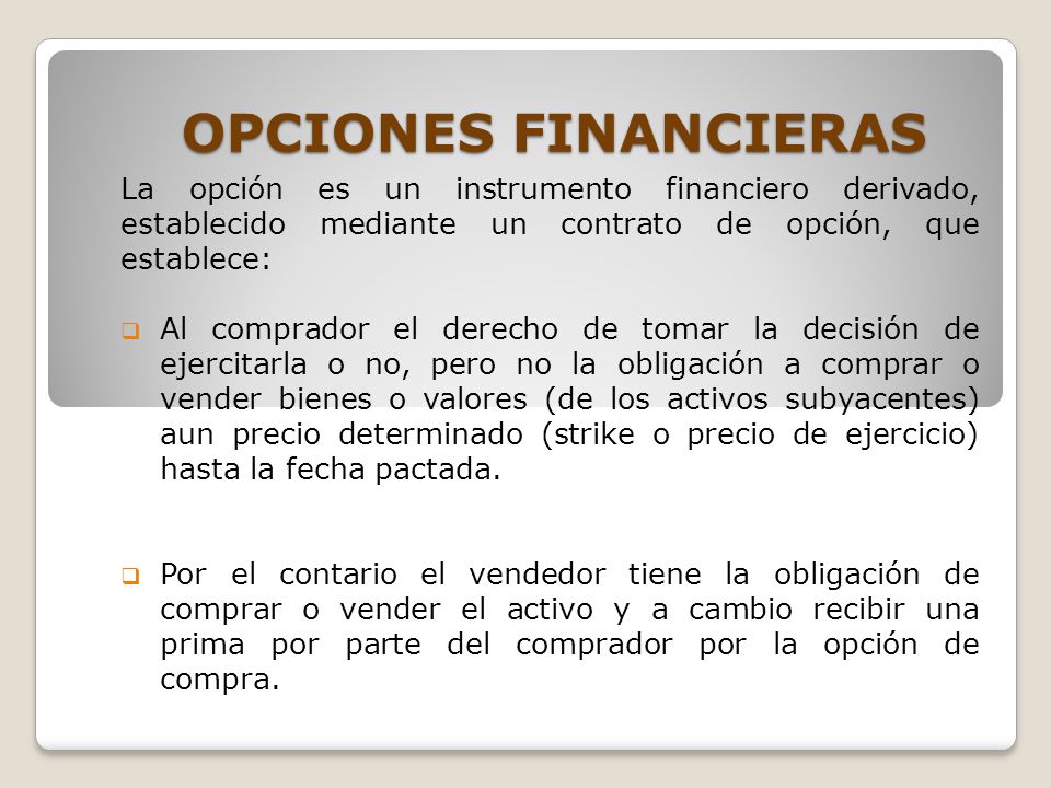 Ejemplos De Ejercicios De Opciones Financieras, Opciones
