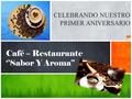 Café – Restaurante ‘’Sabor Y Aroma’’