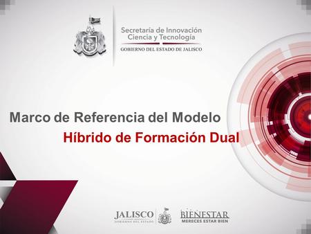 Marco de Referencia del Modelo Híbrido de Formación Dual.
