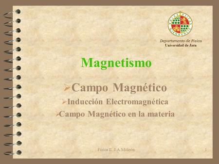 Inducción Electromagnética Campo Magnético en la materia