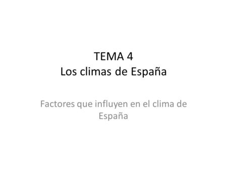 TEMA 4 Los climas de España
