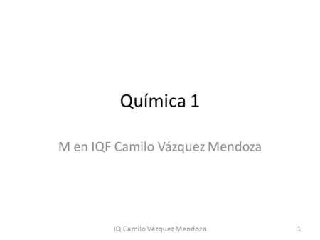 M en IQF Camilo Vázquez Mendoza