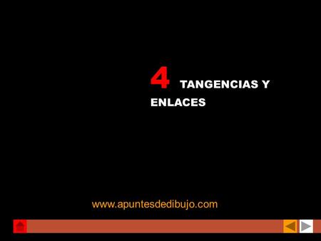 4 TANGENCIAS Y ENLACES 1º y 2º BACHILLERATO www.apuntesdedibujo.com.