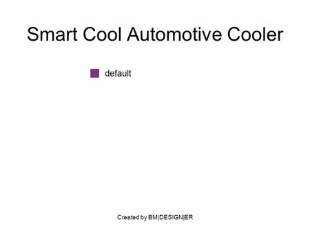 Created by BM|DESIGN|ER Smart Cool Automotive Cooler default.