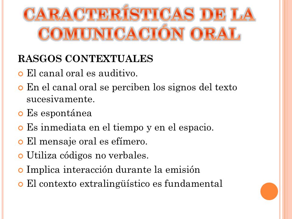 Caracteristicas Comunicacion Oral 13