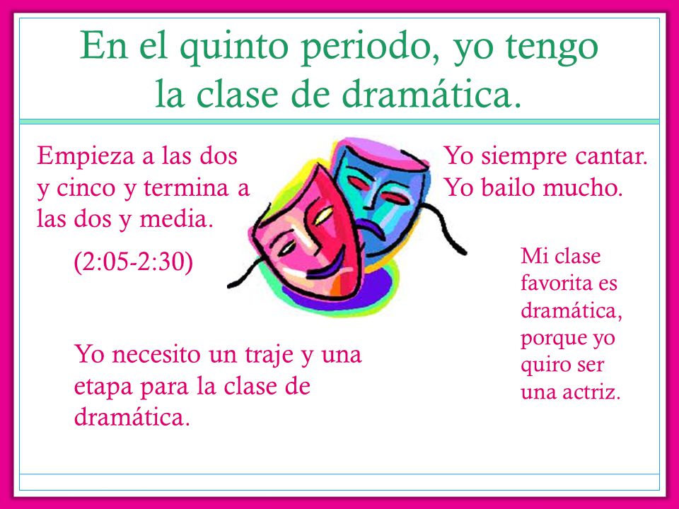 yo tengo mi clase de