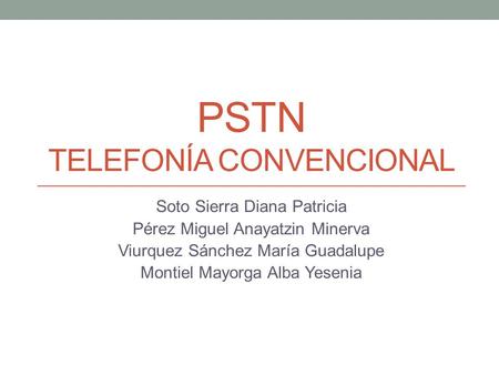 PSTN Telefonía convencional