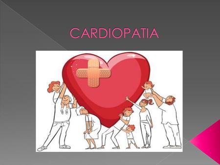  En sentido amplio, el término cardiopatía puede englobar a cualquier padecimiento del corazón o del resto del sistema cardiovascular. Habitualmente.