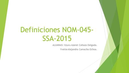 Definiciones NOM-045-SSA-2015