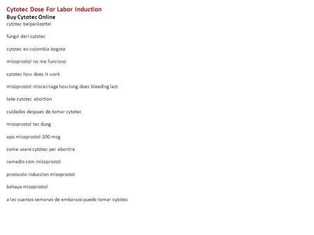 Cytotec For Induction Dose