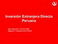 Inversión Extranjera Directa Peruana