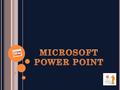 El Microsoft Power Point es un programa que permite hacer presentaciones, y es usado ampliamente los ámbitos de negocios y educacionales. El uso de.