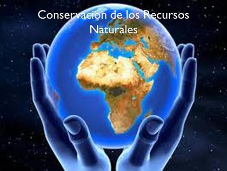 Conservación de los Recursos Naturales IV GRADO.