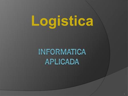 Logistica 1. PRACTICA POWER POINT 2 MONTACARGA 3.