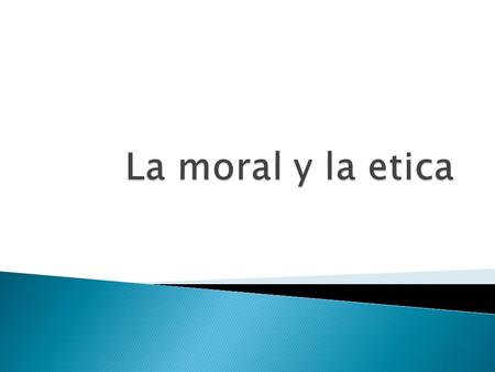  La palabra moral proviene de la raíz latina que es el equivalente de la griega ethos.Ademas pude entender además Sin embargo la traducción latina adquiere.