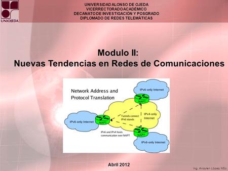 Modulo II: Nuevas Tendencias en Redes de Comunicaciones