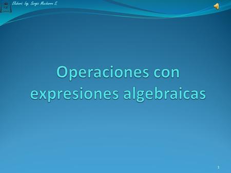 Operaciones con expresiones algebraicas
