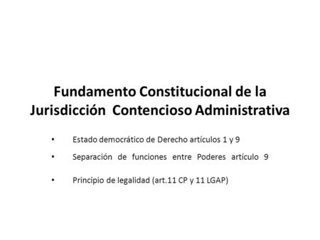 Estado democrático de Derecho artículos 1 y 9
