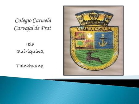 Colegio Carmela Carvajal de Prat