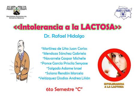 <<Intolerancia a la LACTOSA>>