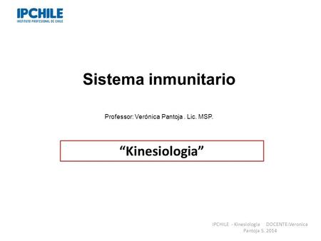 Sistema inmunitario “Kinesiologia”