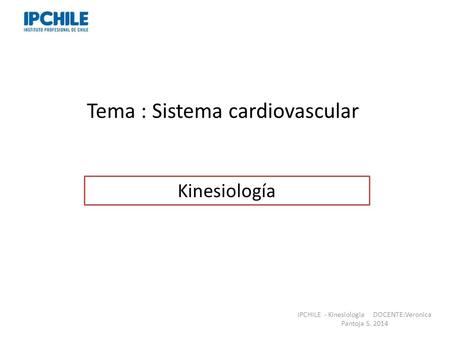 Tema : Sistema cardiovascular