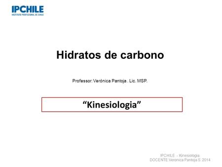 Hidratos de carbono “Kinesiologia”