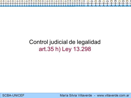 Control judicial de legalidad art.35 h) Ley