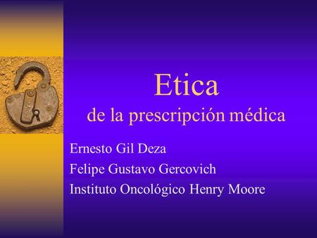 Etica de la prescripción médica